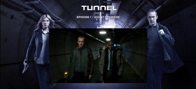 Série Tunnel streaming