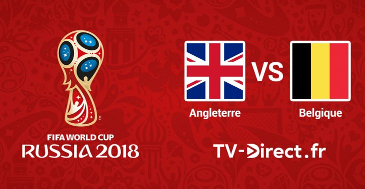 Coupe du Monde 2018 : Angleterre / Belgique