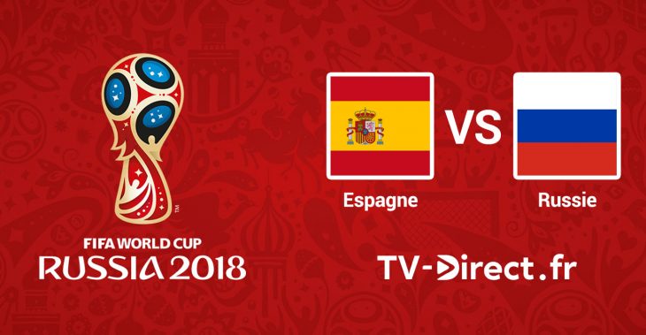 Espagne / Russie live streaming Coupe du Monde 2018
