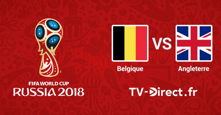 Coupe du Monde : Belgique / Angleterre en live streaming sur internet