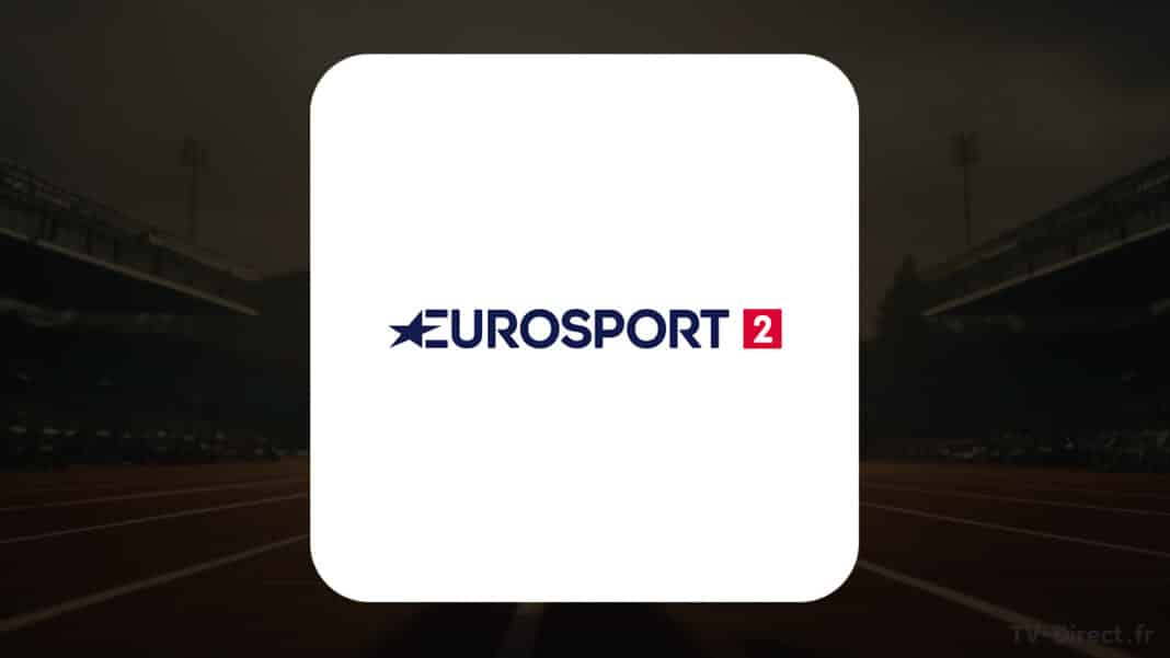Eurosport 2 en direct : comment recevoir la chaine de sport en live?
