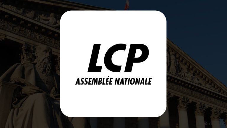 Comment regarder la télévision LCP Assemblée Nationale en direct ?
