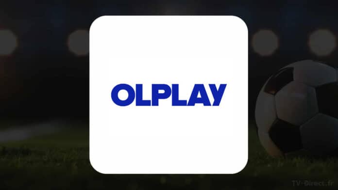 Comment regarder OLPlay en direct gratuit sur internet ?