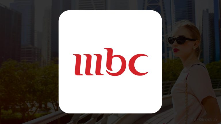 Comment regarder MBC live depuis la France ?