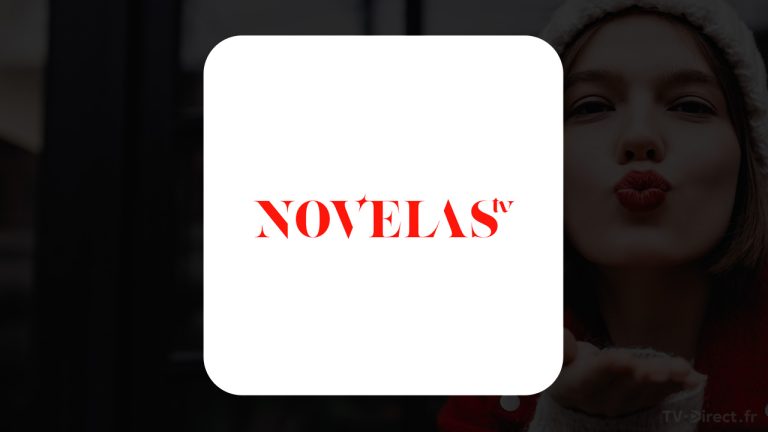 Novelas+ (ex-Novelas TV) : comment regarder la chaîne en direct ?